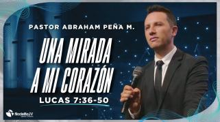 Embedded thumbnail for Una mirada a mi corazón - Abraham Peña M.
