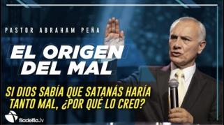 Embedded thumbnail for El origen del mal - Abraham Peña