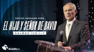 Embedded thumbnail for El Hijo y Señor de David - Abraham Peña