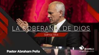 Embedded thumbnail for La soberanía de Dios - Abraham Peña - Los atributos de Jesús