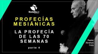 Embedded thumbnail for La Profecía de las 70 semanas - 4ta parte - Abraham Peña