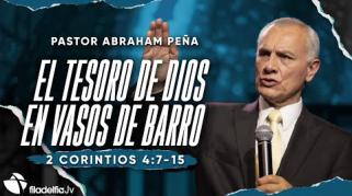 Embedded thumbnail for El tesoro de Dios en vasos de barro - Abraham Peña