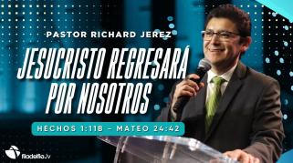Embedded thumbnail for Jesucristo regresará por nosotros - Richard Jerez