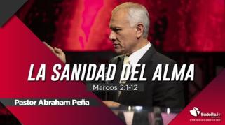 Embedded thumbnail for La sanidad del alma - Abraham Peña - Lecciones de vida