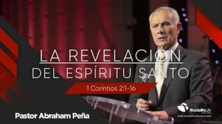 Embedded thumbnail for La revelación del Espíritu Santo - Abraham Peña - La obra del Espíritu Santo