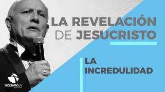 Embedded thumbnail for La incredulidad - Abraham Peña - La revelación de Jesucristo