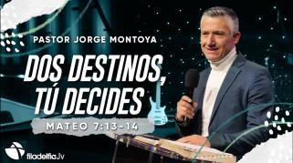 Embedded thumbnail for Dos destinos, tú decides - Jorge Montoya 