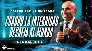 Embedded thumbnail for Cuando la integridad desafía al mundo - Camilo Buitrago