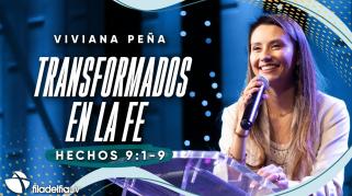 Embedded thumbnail for Transformados en la fe - Viviana Peña