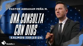 Embedded thumbnail for Una consulta con Dios - Abraham Peña M.