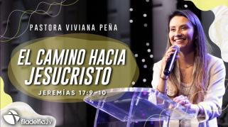 Embedded thumbnail for El camino hacia Jesucristo - Viviana Peña