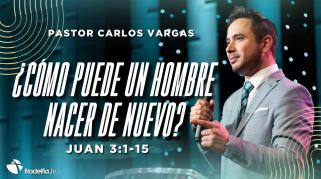 Embedded thumbnail for ¿Cómo puede un hombre nacer de nuevo? - Cheo Vargas