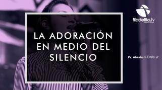 Embedded thumbnail for La adoración en medio del silencio - Viviana Peña 