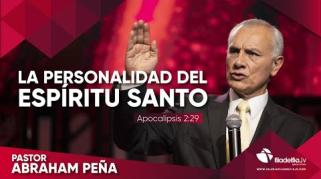 Embedded thumbnail for  La personalidad del Espíritu Santo I - Abraham peña - La obra del Espíritu Santo