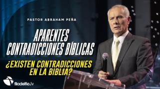 Embedded thumbnail for Aparentes contradicciones Bíblicas - Abraham Peña