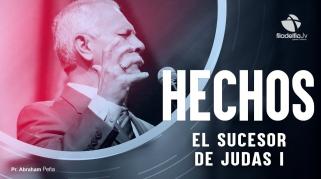 Embedded thumbnail for El Sucesor De Judas 1 - Abraham Peña - Hechos de los apóstoles